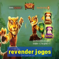 revender jogos